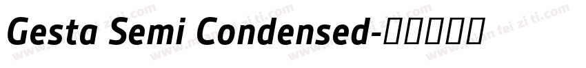 Gesta Semi Condensed字体转换